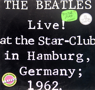 THE BEATLES - Live at the Star-club 1962 Hamburg  album front cover vinyl record